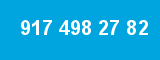 917 498 27 82